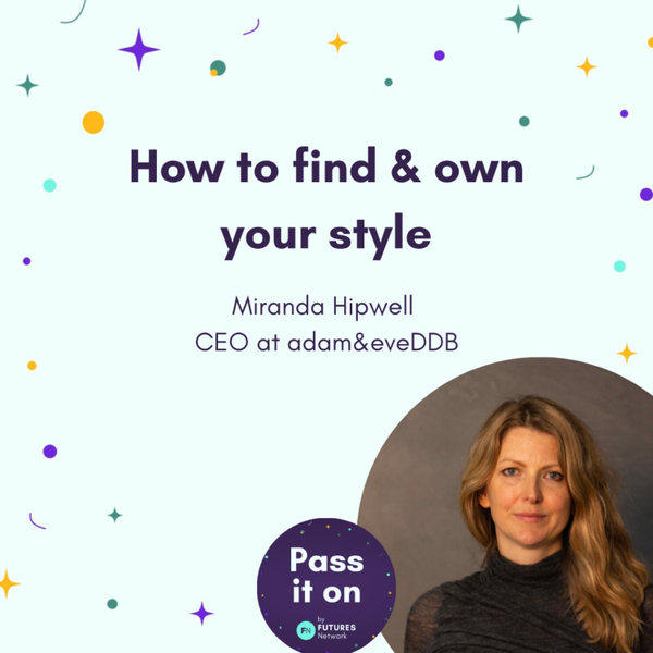 How to find & own your style  artwork