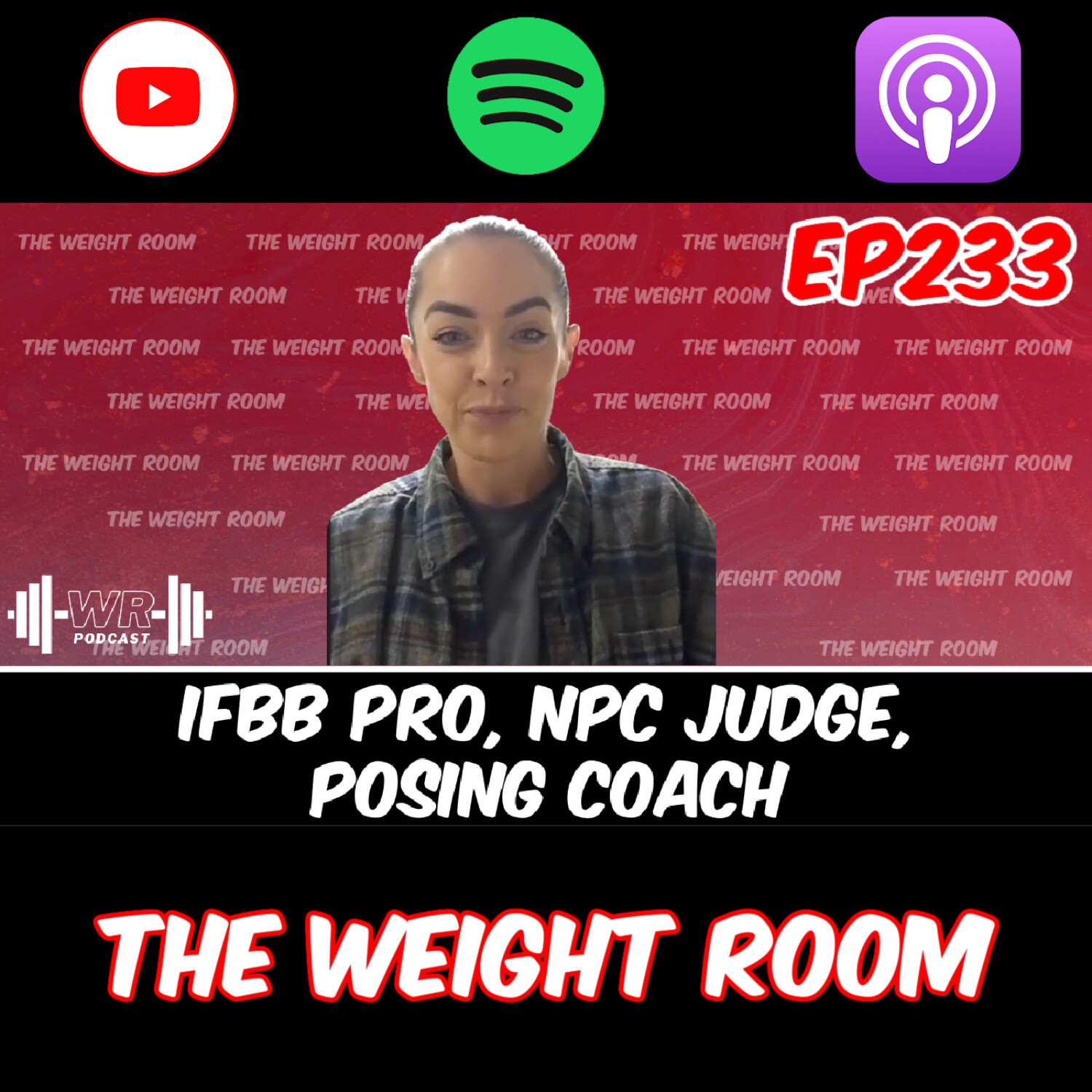 cover of episode EP233: IFBB Pro, NPC Judge, Promoter and Posing Coach Kate Lane on Her Journey & A New Perspective