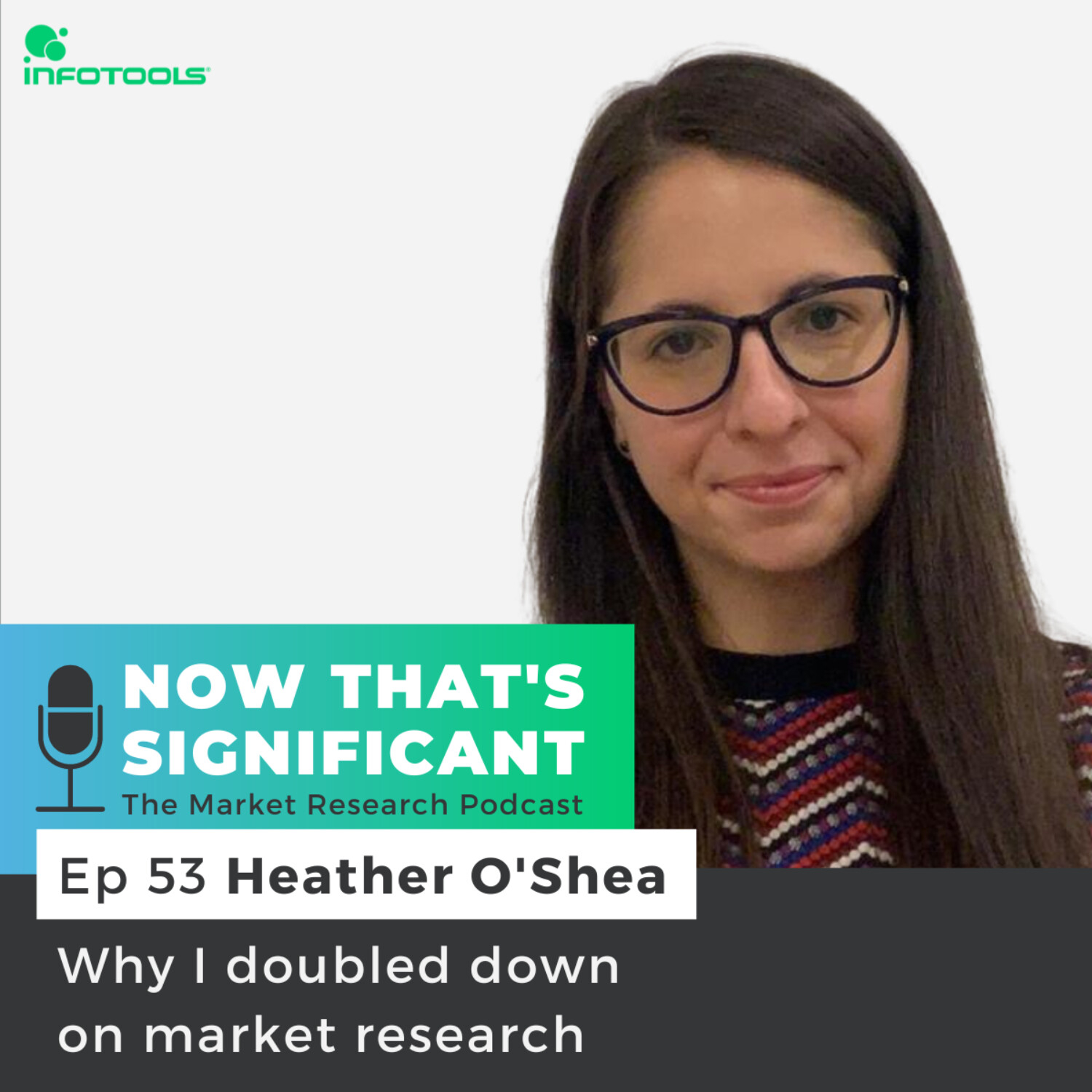 Why I doubled down on market research with Heather O'Shea