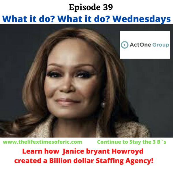 Janice Bryant Howroyd (Her story of creating a Billion $ Staffing Agency) artwork