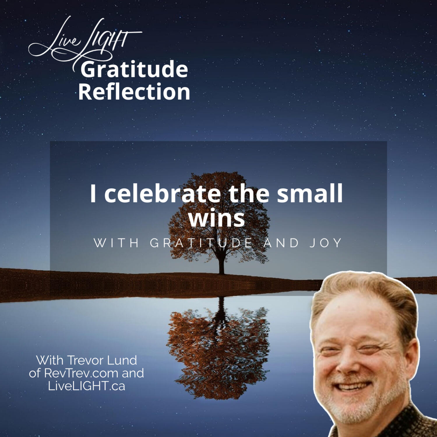 I celebrate the small wins with gratitude and joy