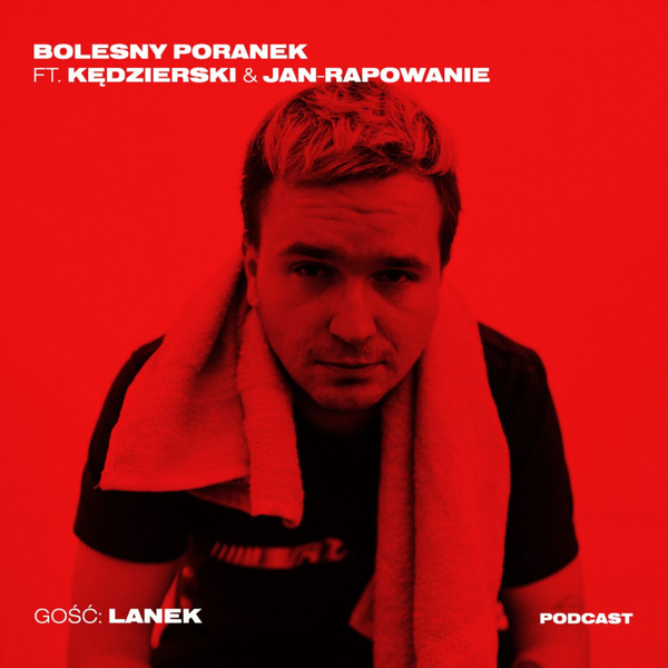 Lanek. Polski Kanye West