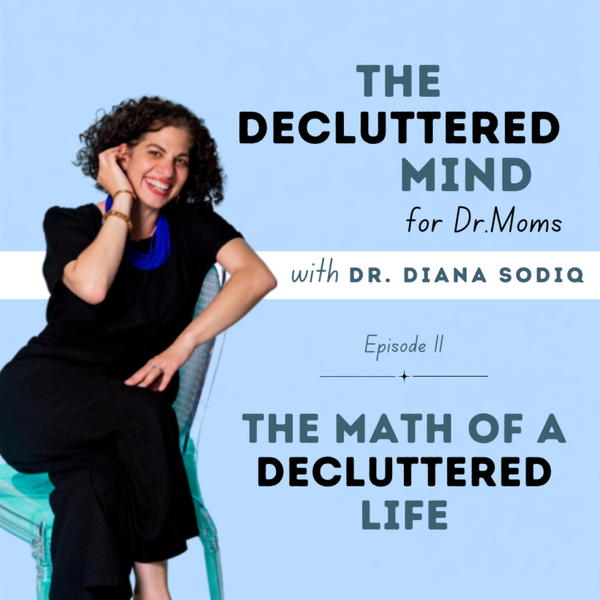 The Math of a Decluttered Life artwork
