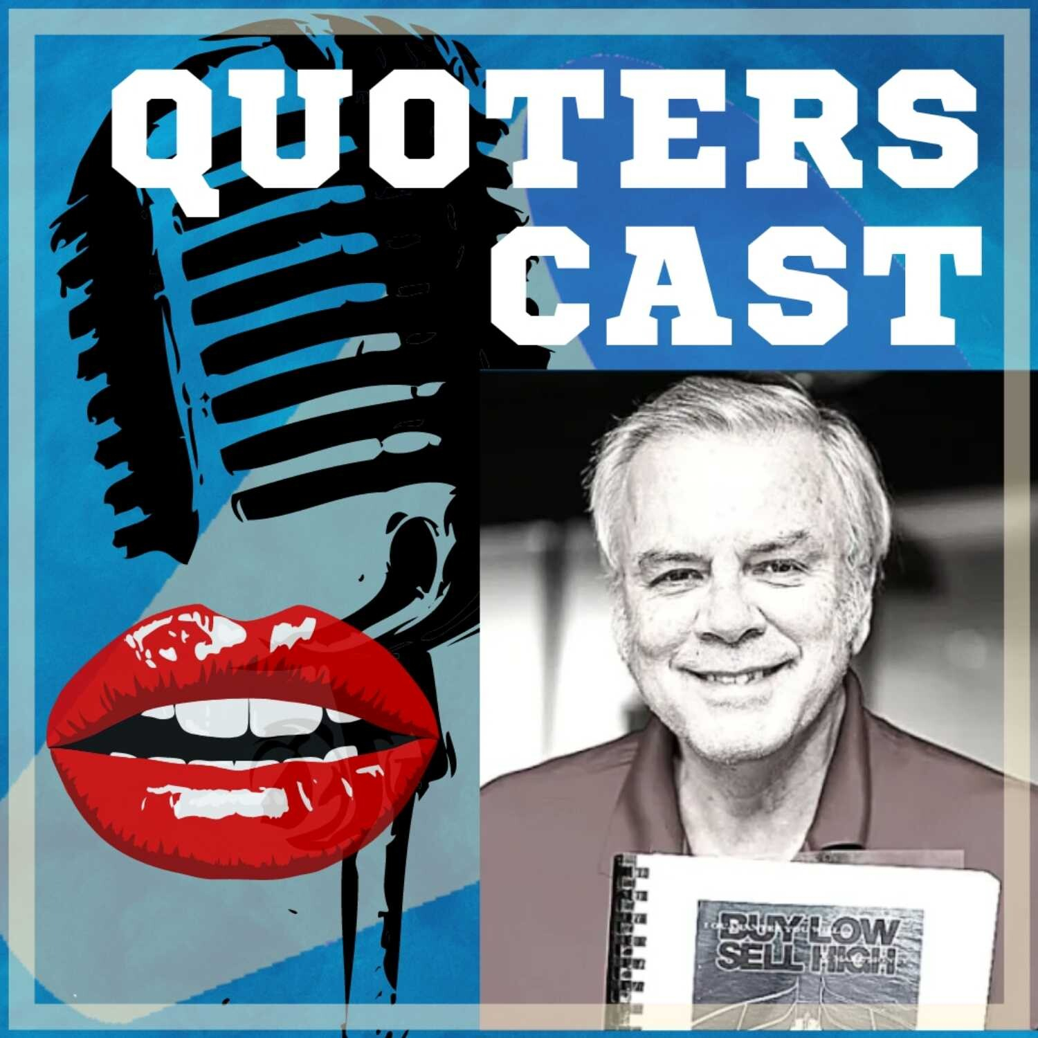 THE QUOTERCAST INTERVIEW WTH JEFF WEBER