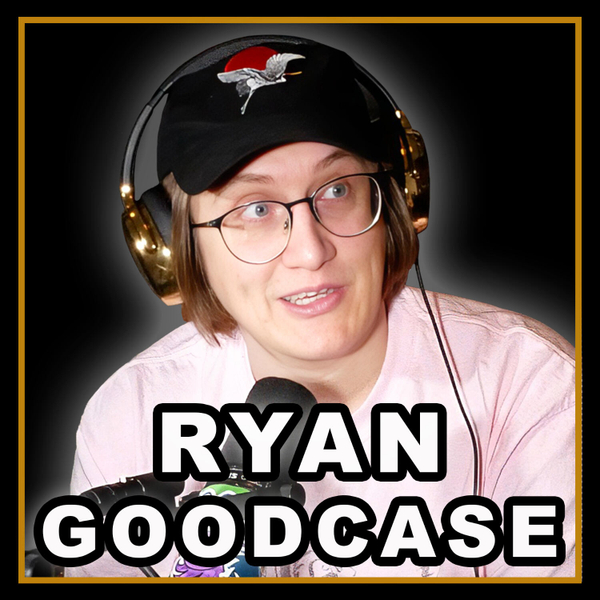 Episode 207 Ryan Goodcase artwork