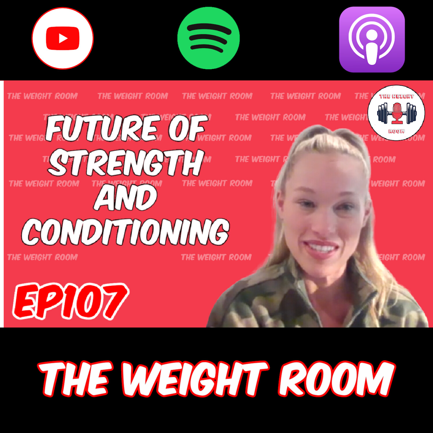 cover of episode EP107:  Past, Present, Future of College Strength and Conditioning w/ Stephanie Mock