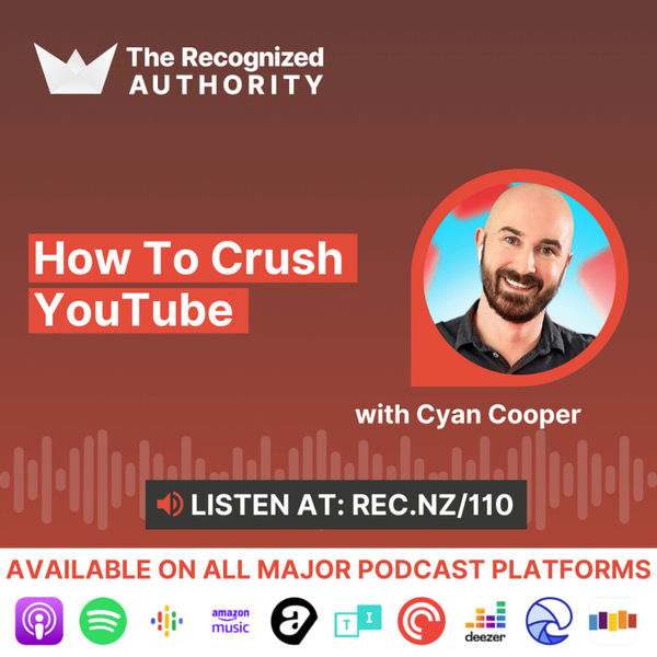 How To Crush YouTube with Cyan Cooper artwork