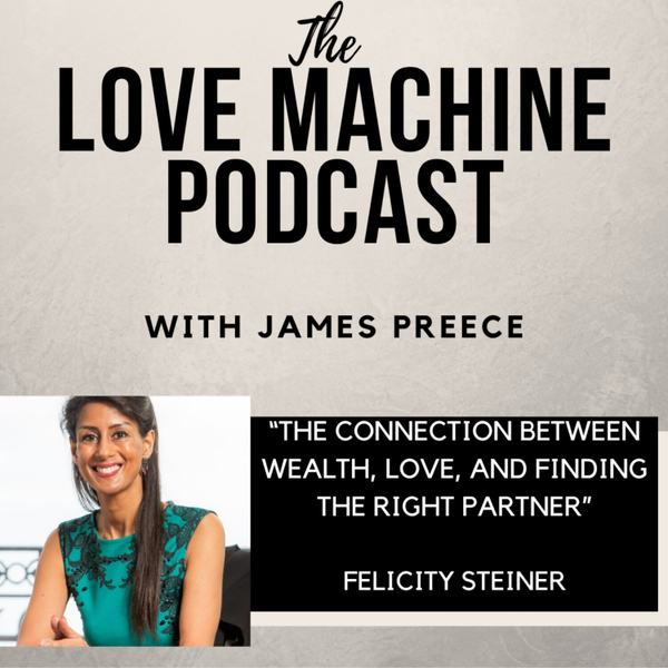 The Connection Between Wealth, Love, And Finding The Right Partner artwork