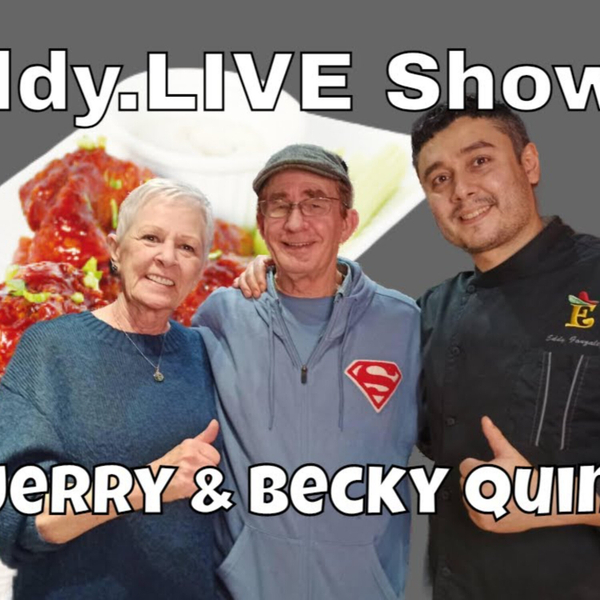 Eddy.LIVE Show ep. 116, Jerry and Becky Quinn, Relationship and emotional maturity experts artwork