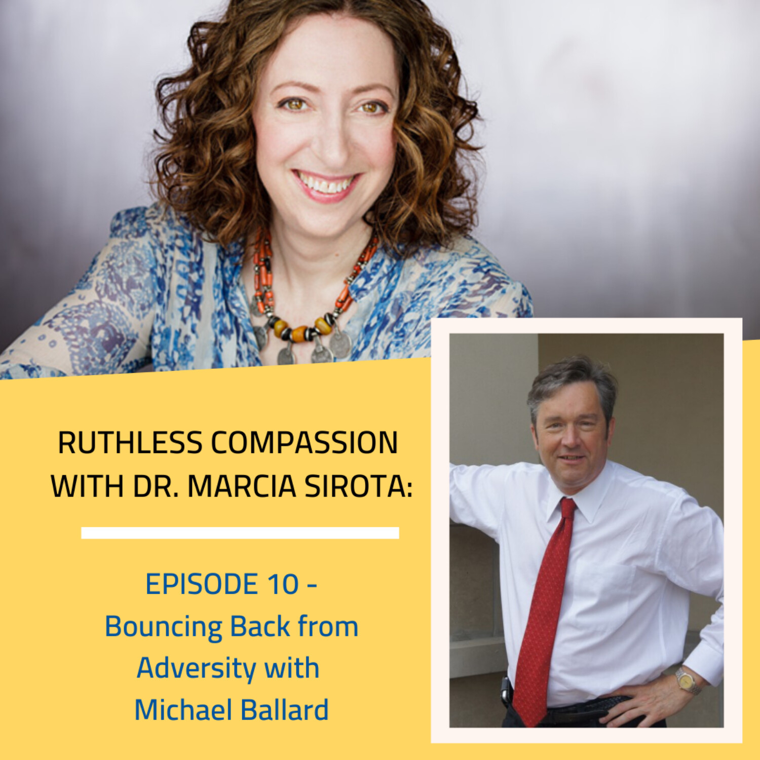 10: Michael Ballard - Bouncing back from adversity and finding your flow