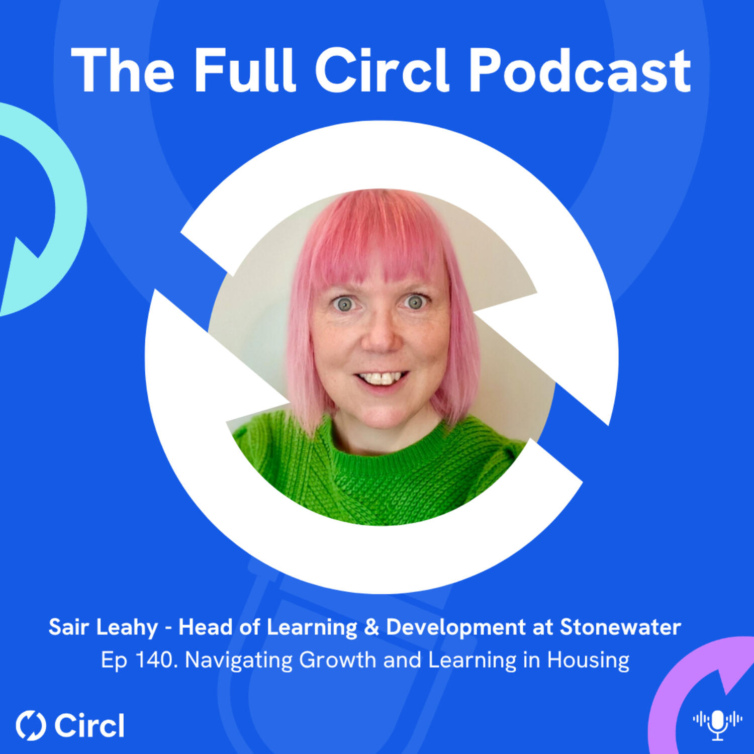 Ep. 140: Sair Leahy, Head of Learning & Development at Stonewater, Navigating Growth and Learning in Housing episode artwork
