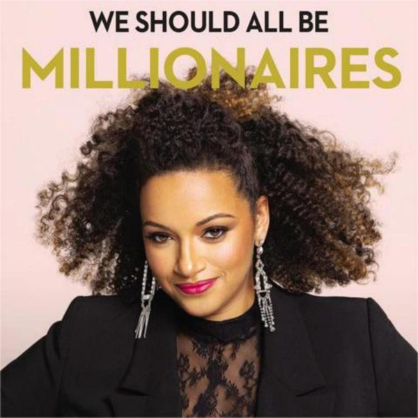 The Book We Should All Be Millionaires: A Summary artwork