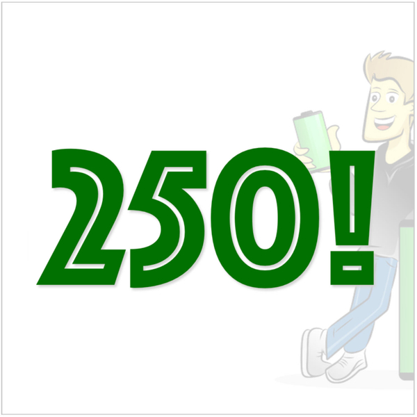 250: That's A LOT of Episodes... artwork