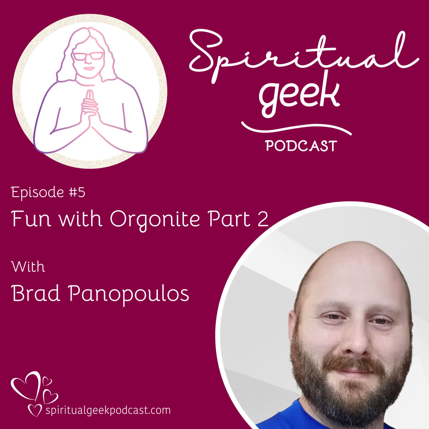 The Spiritual Geek Podcast: Wisdom for Modern Times