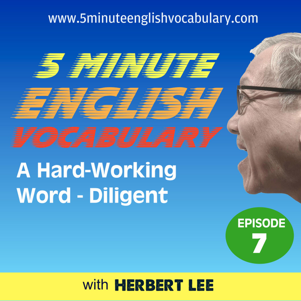 A Hard-Working Word - Diligent artwork