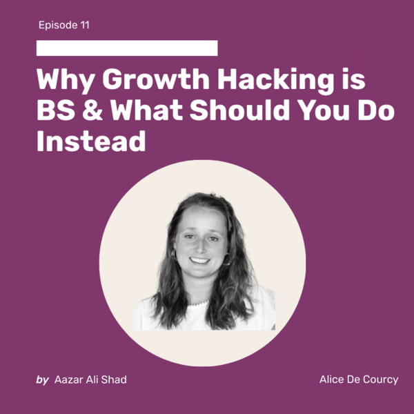 Why Growth Hacking is BS & What Should You Do Instead artwork