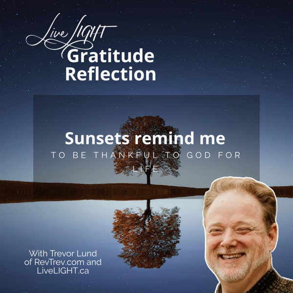 Sunsets remind me to be thankful to God for life artwork