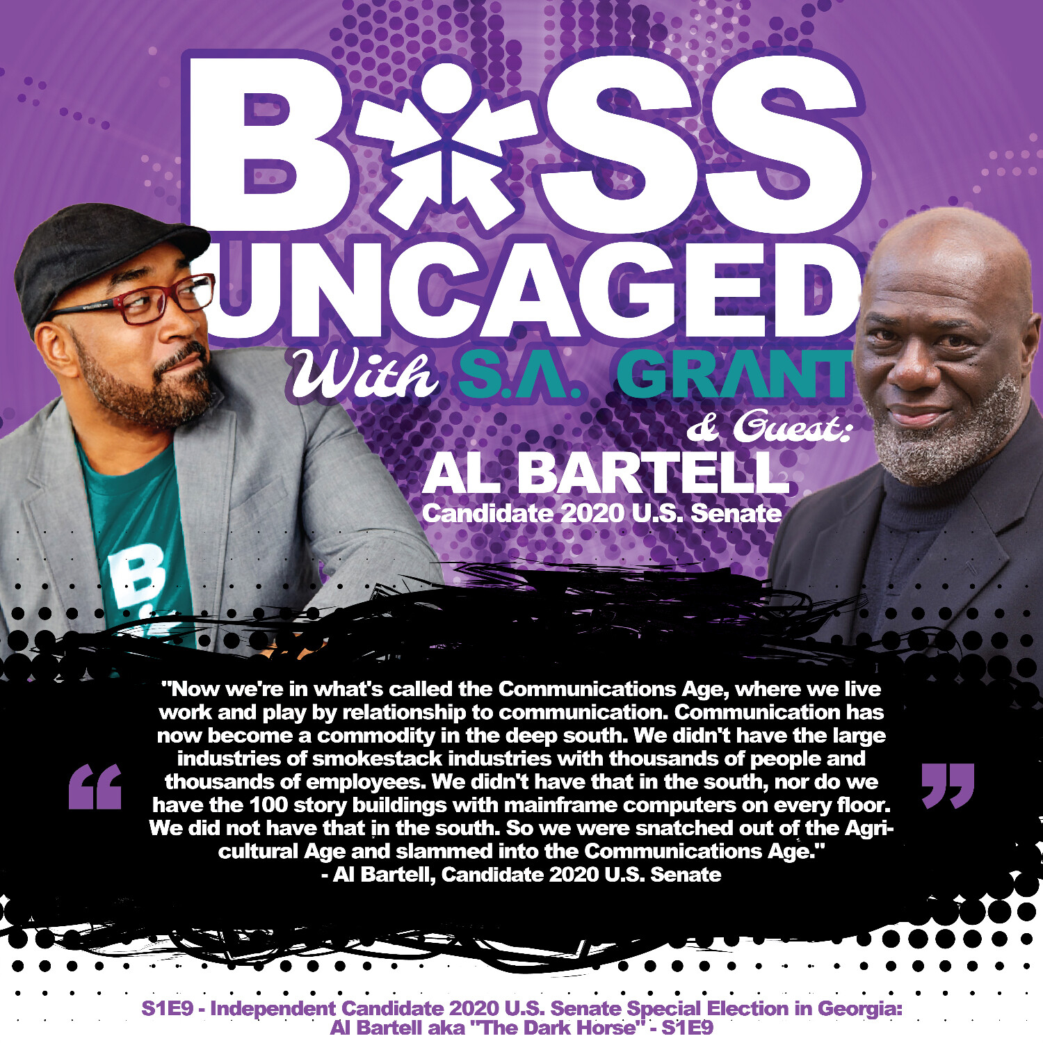 S1E9 - Independent Candidate 2020 U.S. Senate Special Election in Georgia: Al Bartell  aka "The Dark Horse" - S1E9 episode artwork