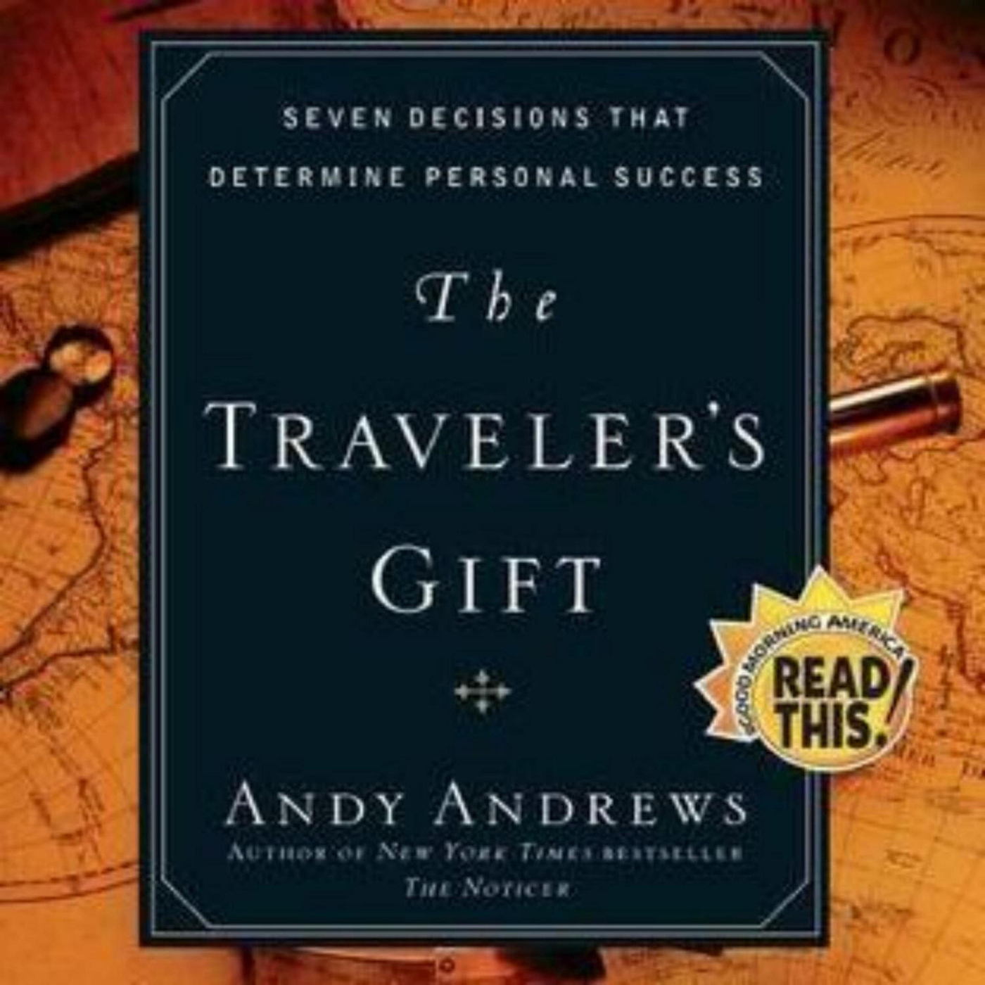 The Book The Traveler's Gift A Summary of Wisdom the