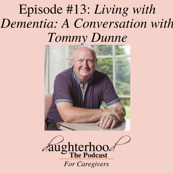 Living with Dementia; An Interview with Tommy Dunne artwork