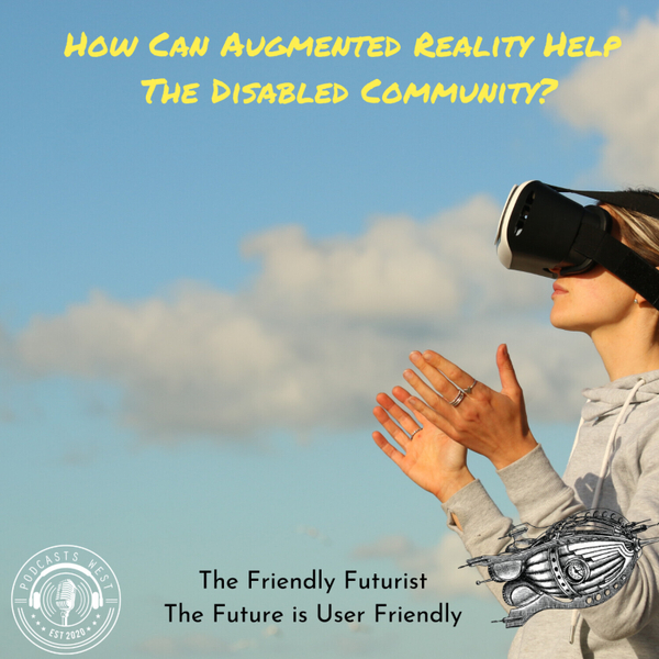 How Can Augmented Reality Help The Disabled Community? artwork