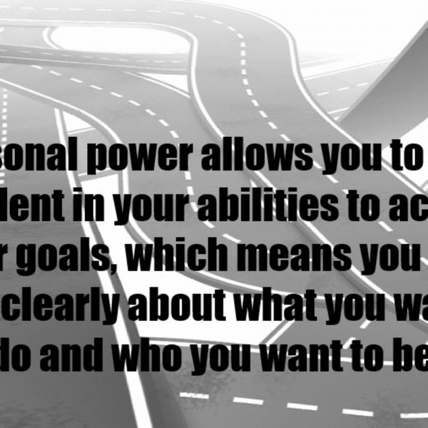 5 Key Benefits Of Having High Levels Of Personal Power artwork