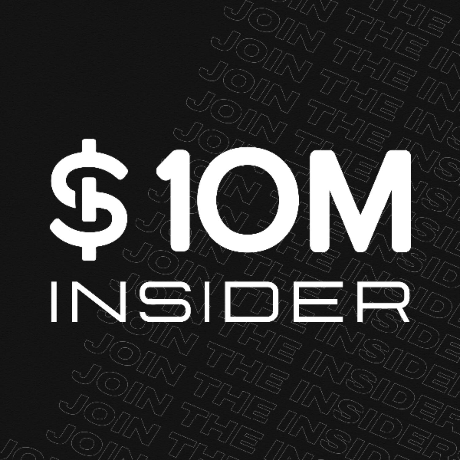 $10M Insider podcast artwork