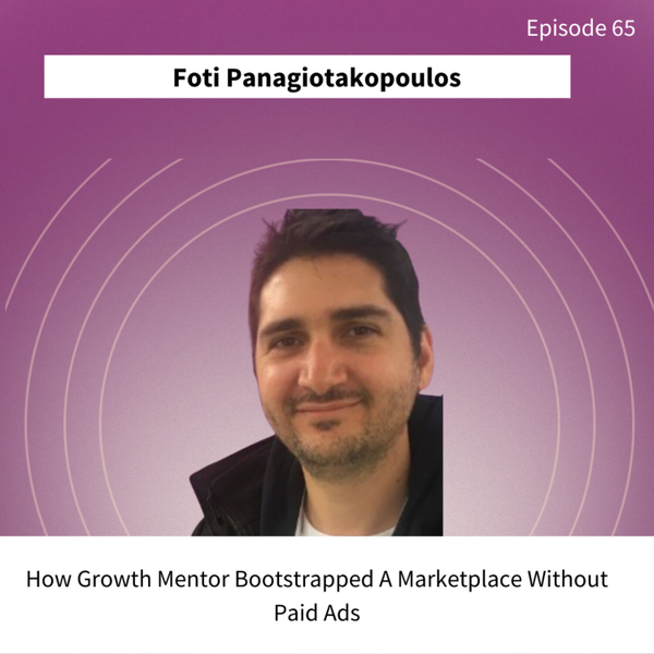 How Growth Mentor Bootstrapped A Marketplace Without Paid Ads artwork