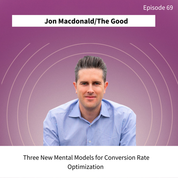 Three New Mental Models for Conversion Rate Optimization  artwork
