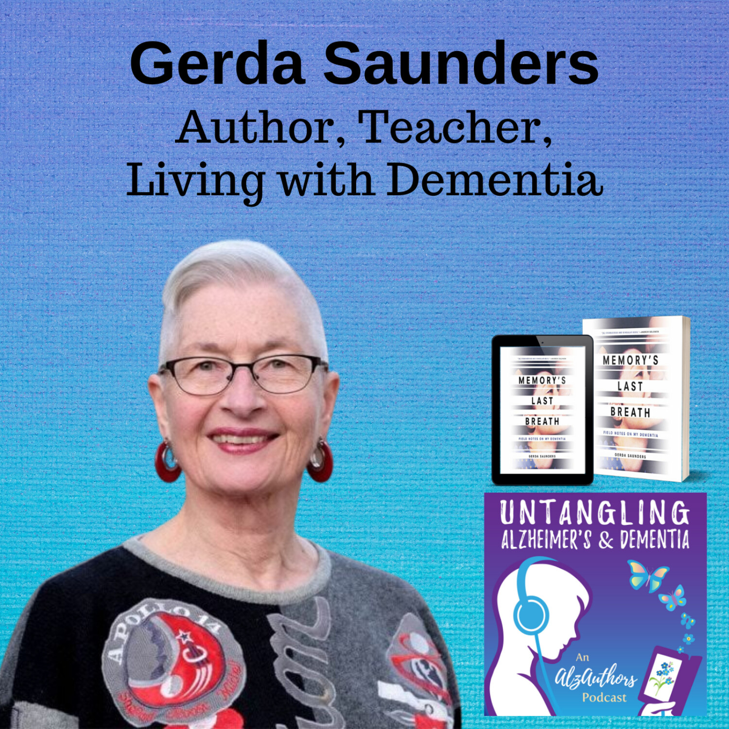Untangling End of Life Issues with Gerda Saunders