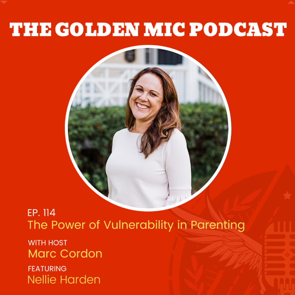 The Power of Vulnerability in Parenting w/ Nellie Harden artwork