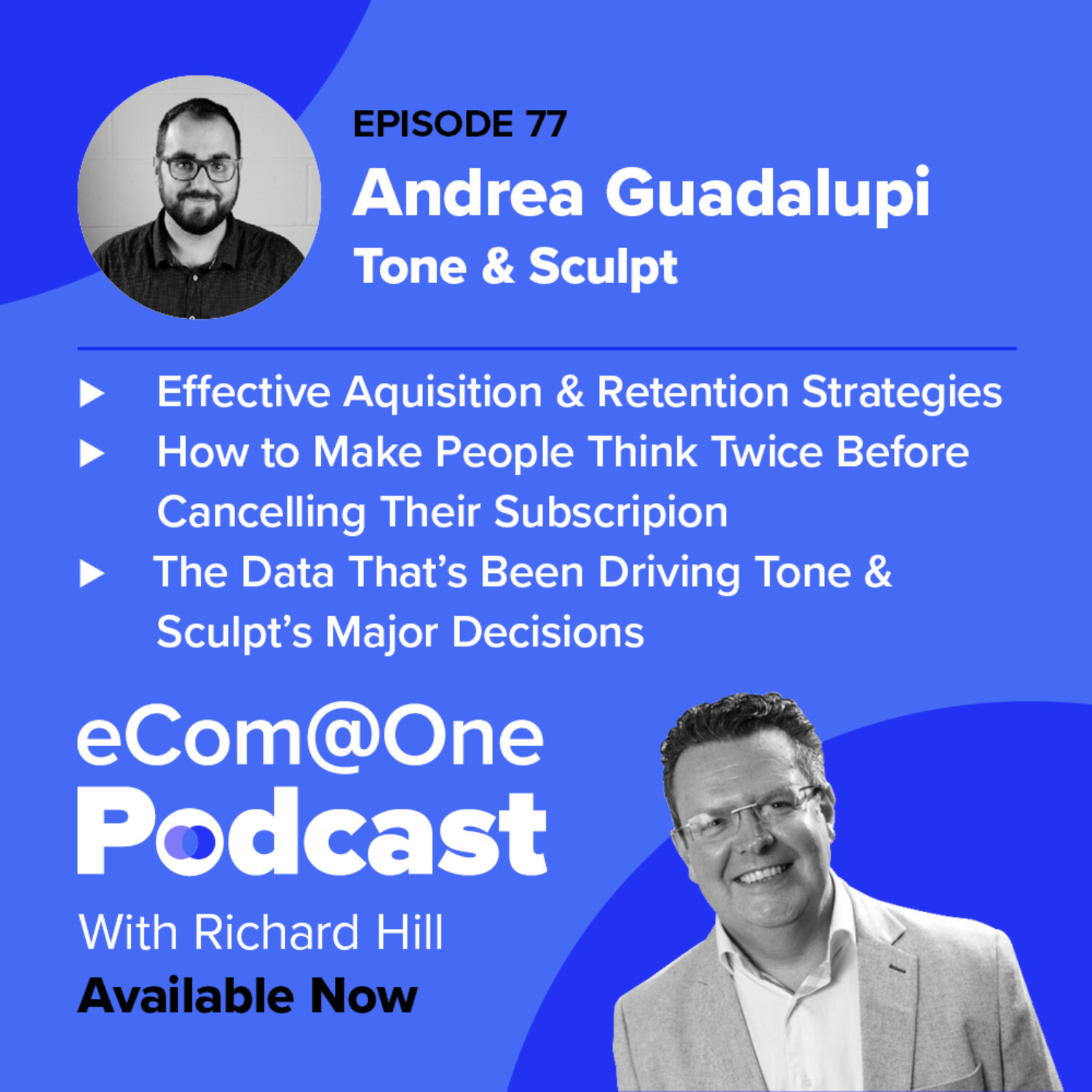 E77: Andrea Guadalupi - The Key to Customer Retention in the Health and Fitness Industry episode artwork
