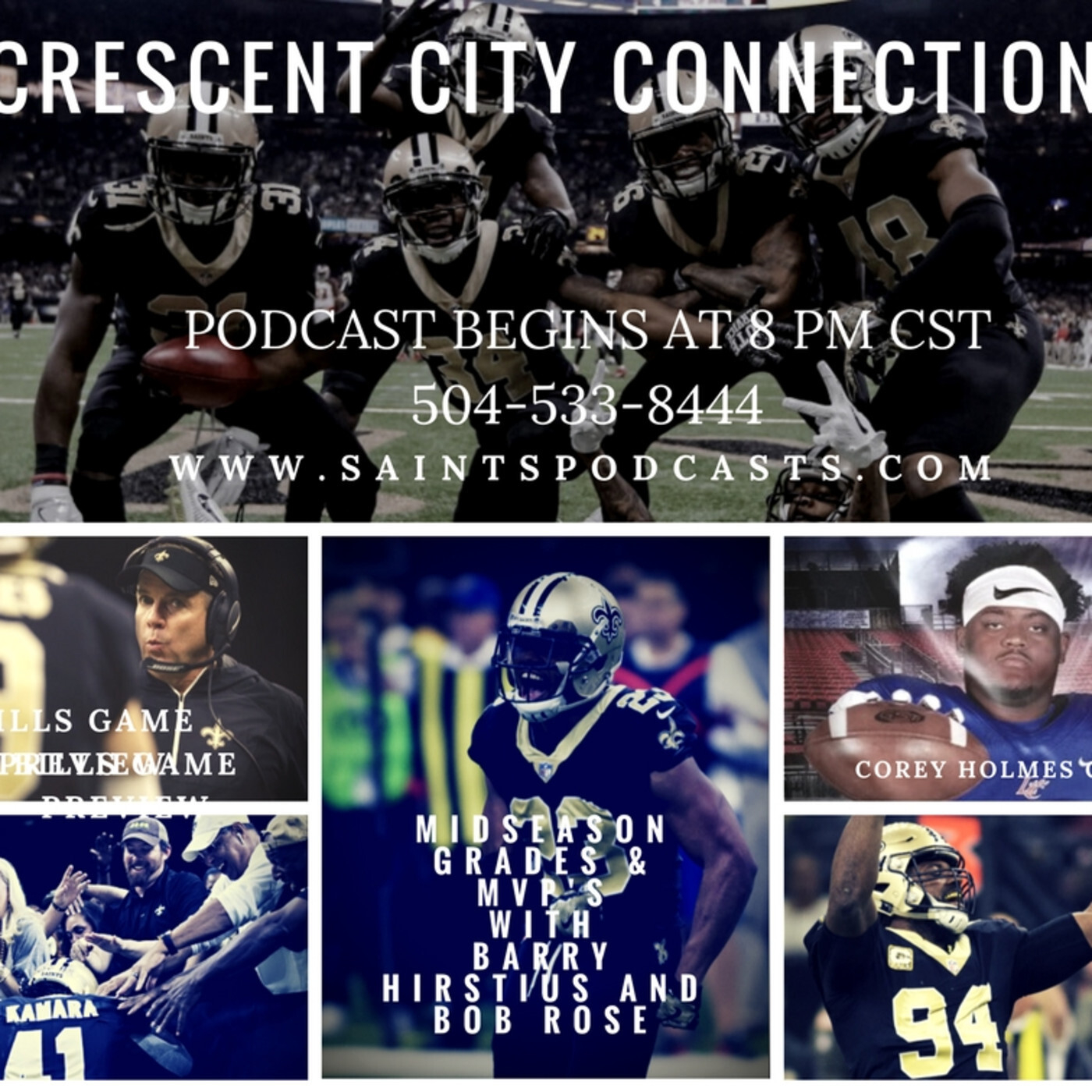 The Crescent City Connection Podcast: Episode IV Pelicans, Saints