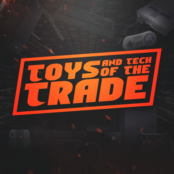 Toys & Tech of The Trade-Episode 44 | Joe Szatmary artwork
