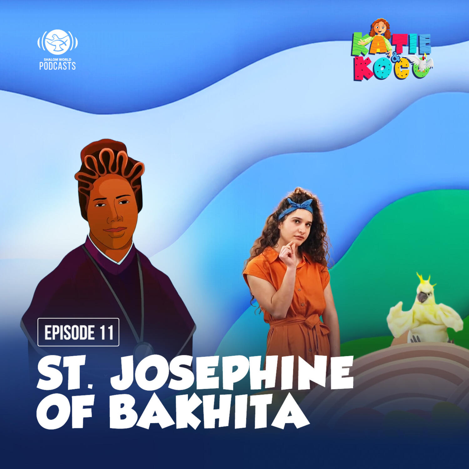 Katie and Koco S1 | EP 11 - St. Josephine of Bakhita episode artwork