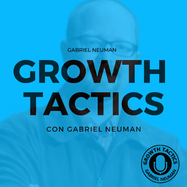 La constancia es la clave; Episodio 100 de Growth Tactics artwork