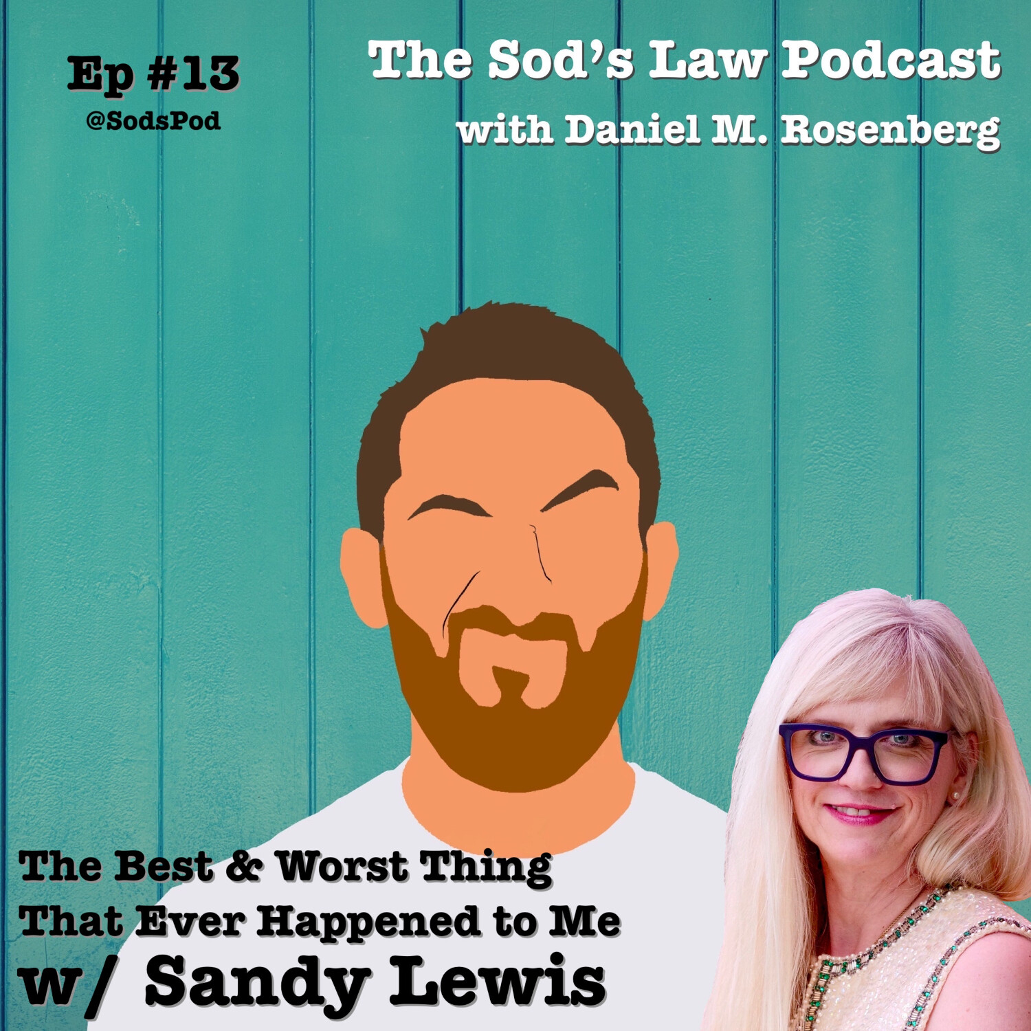 The Sod\'s Law Podcast