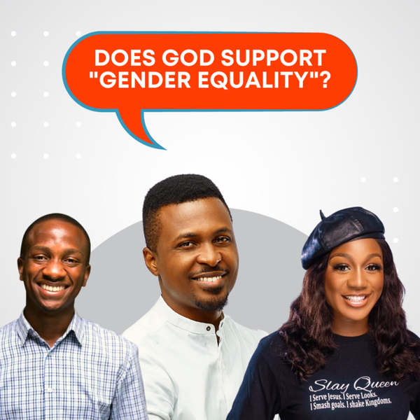 Does God Support Gender Equality? w/ Laura Okojie and Simi Olaiya artwork