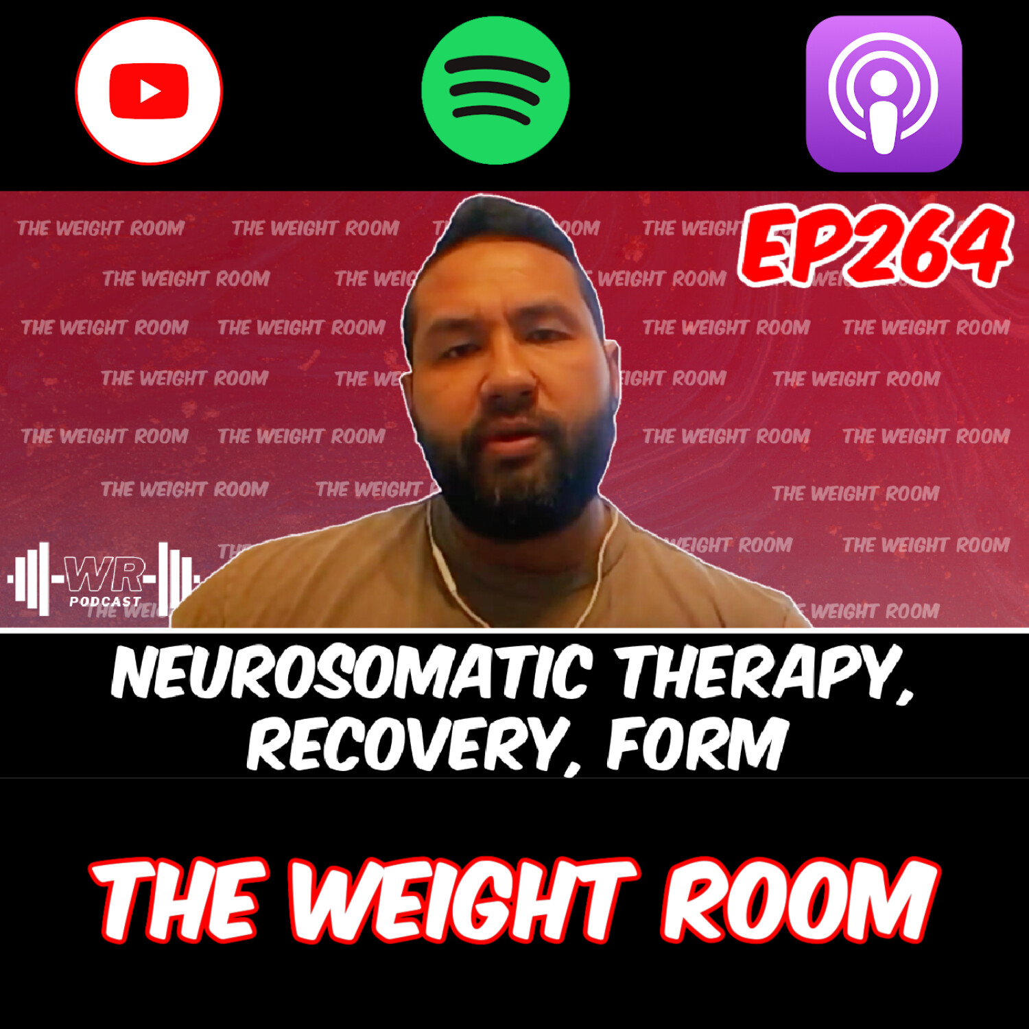 cover of episode EP264: Matthew Christman on Neurosomatic Therapy, Recovery Modalities, Posture, Form and MORE!