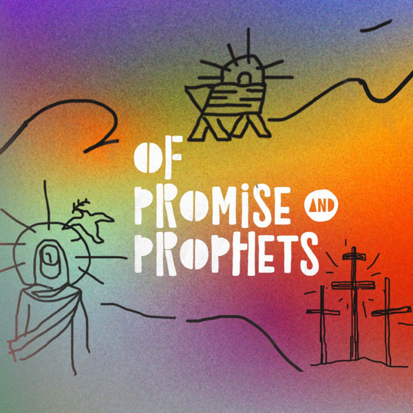 God of the Underdog // Of Promise & Prophets artwork