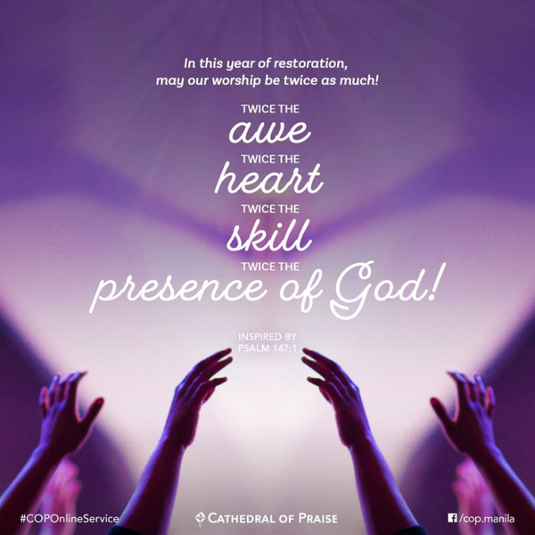Psalm 147:1- Praise God Twice as Much in this Year of Restoration! artwork