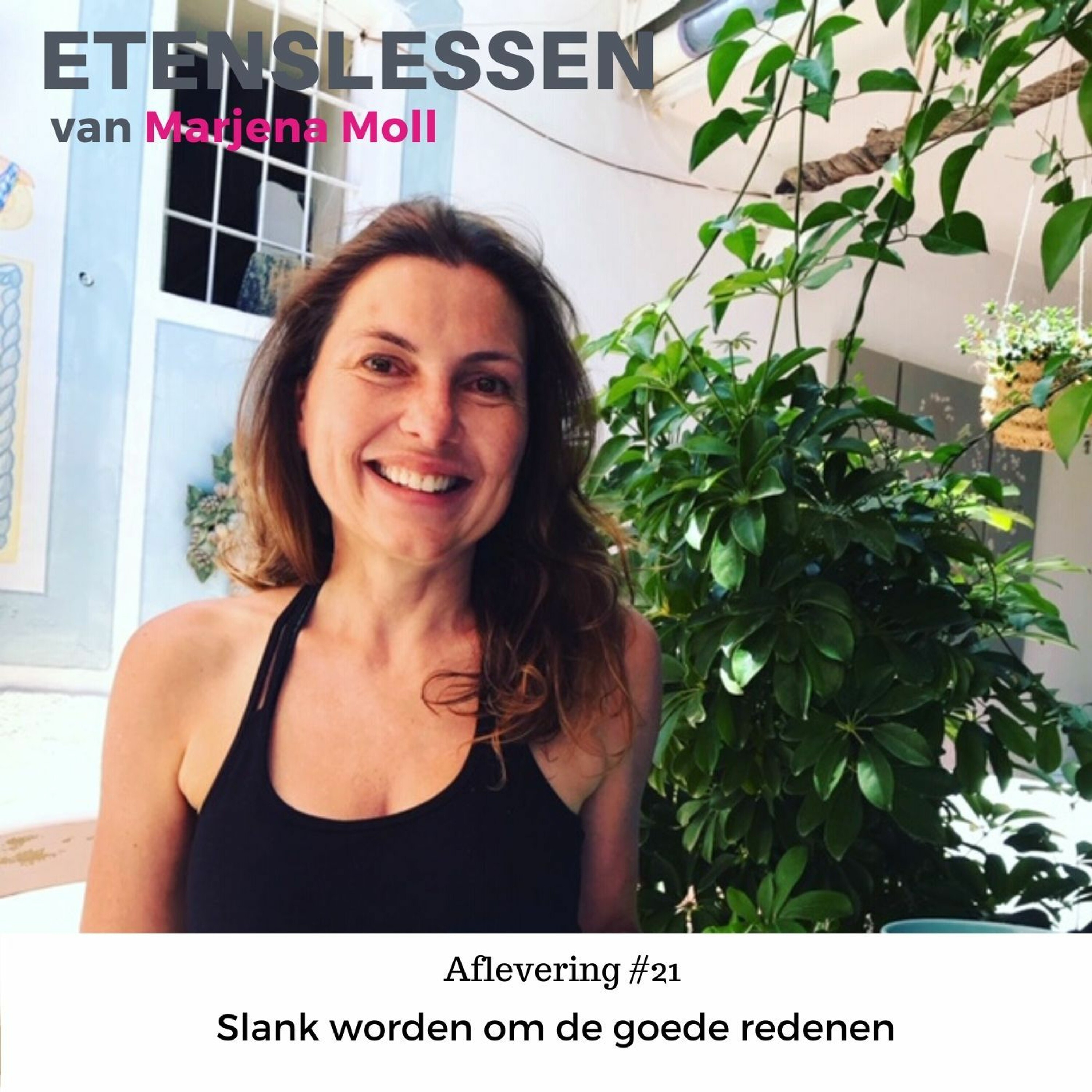 Afvallen met Etenslessen van Marjena Moll