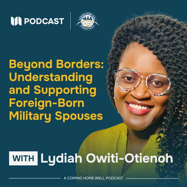 Beyond Borders | Understanding & Supporting Foreign Born Military Spouses artwork