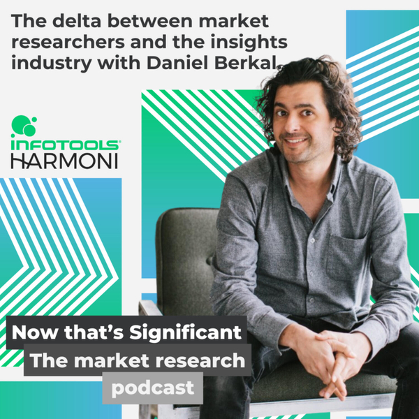 The delta between market researchers and the insights industry with Daniel Berkal artwork
