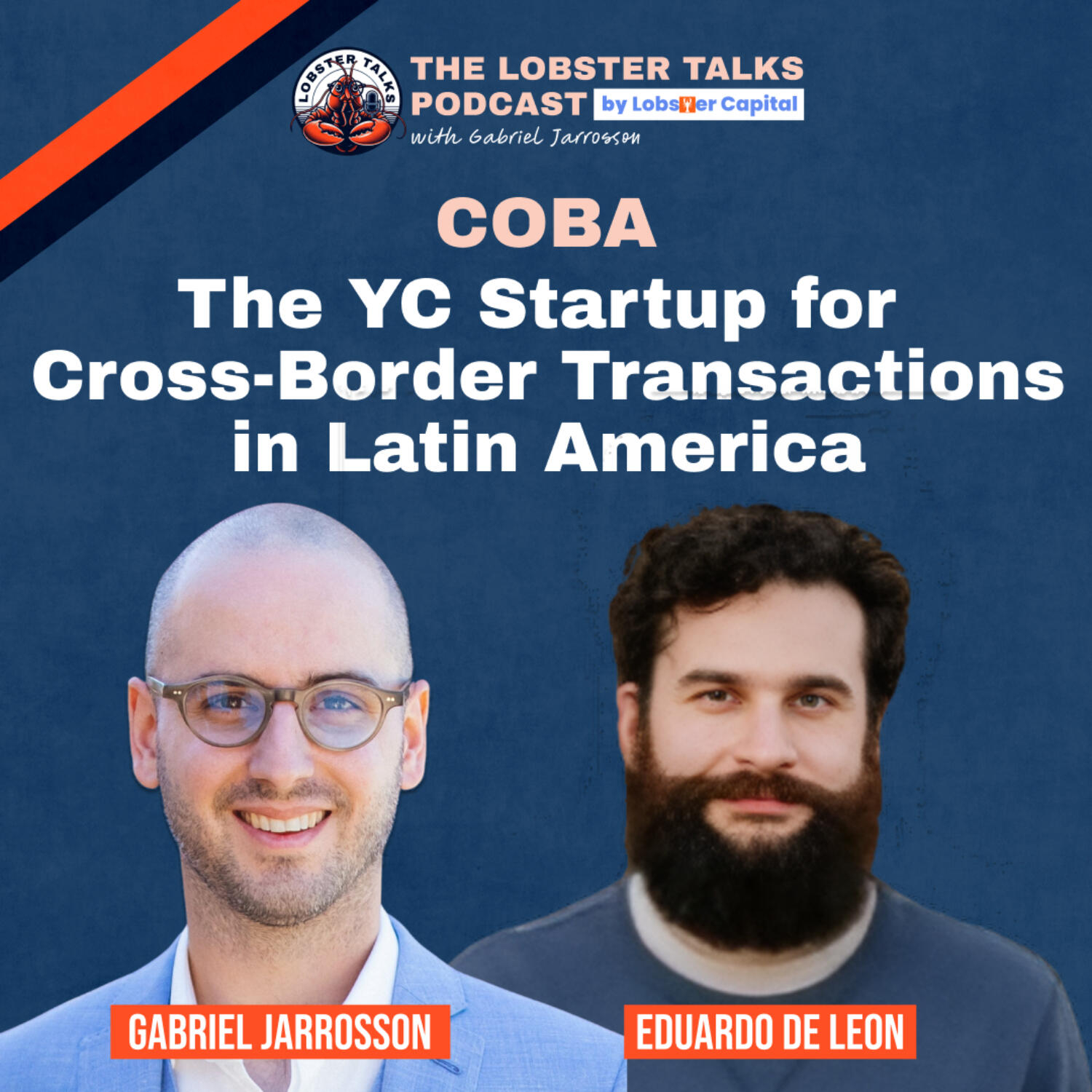 Coba - Say Goodbye to Payment Hassles! Discover The YC Startup for Cross-Border Transactions in Latin America | Episode 19