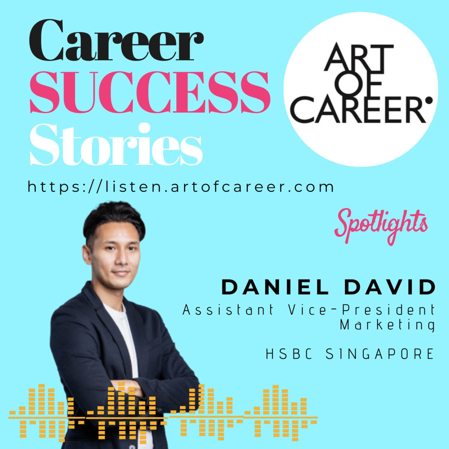 DANIEL DAVID on How To Market Yourself In Career Conversations episode artwork