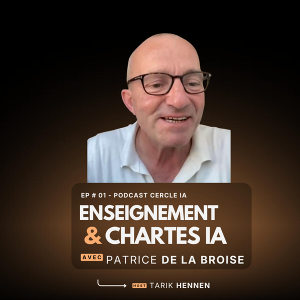 Les politiques IA dans l'enseignement supérieur francophone : où en est-on vraiment ? (avec Patrice de la Broise) artwork