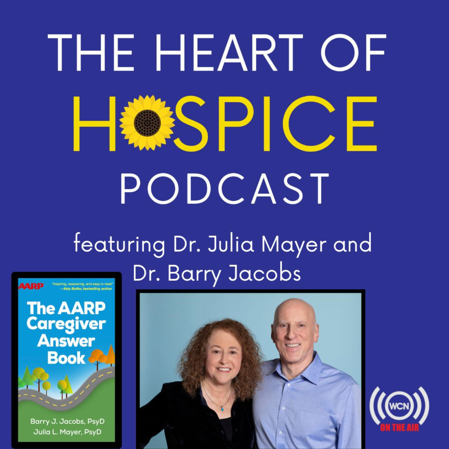 The Heart of Hospice Podcast