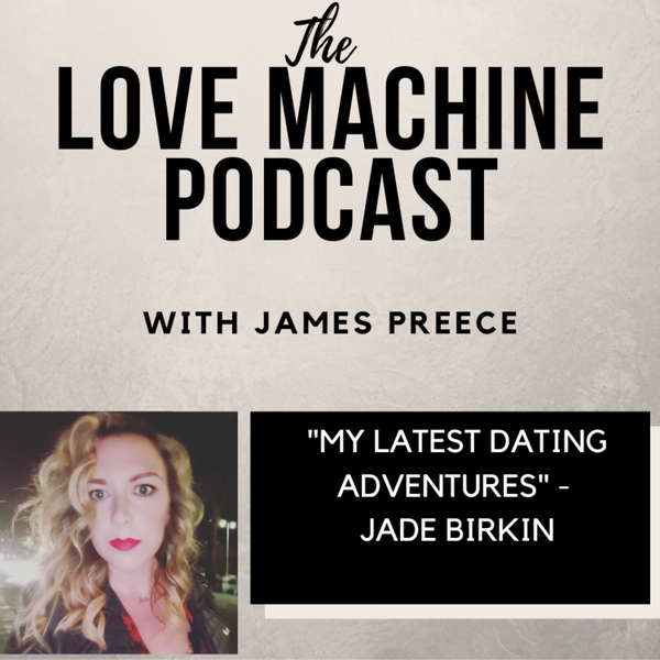 My Latest Dating Adventures with Jade Birkin artwork
