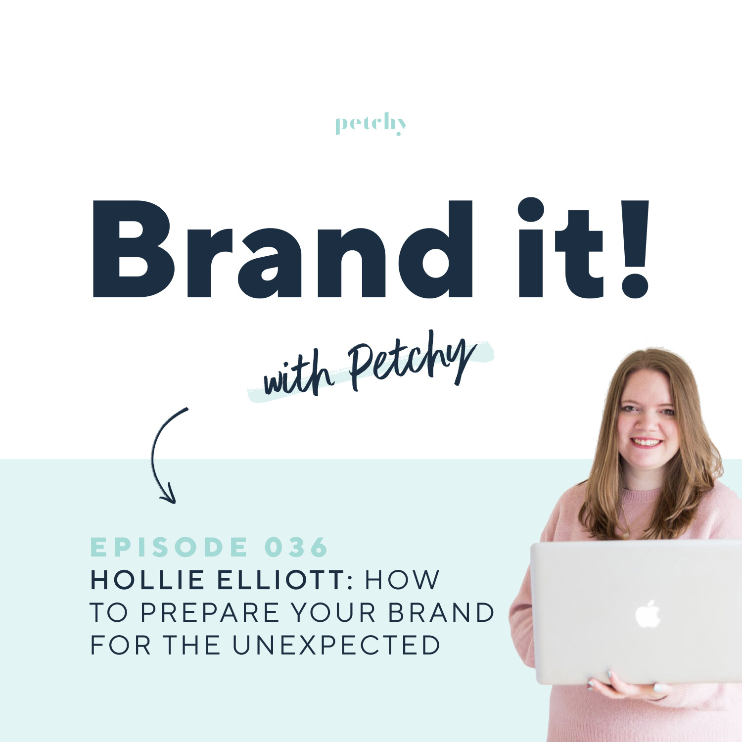 When the unexpected happens - is your brand strong enough to support you? w/ Hollie Elliott
